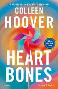 Libro Heart bones. Ediz. italiana Colleen Hoover