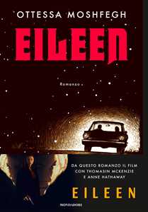 Libro Eileen Ottessa Moshfegh