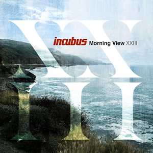Vinile Morning View XXIII Incubus
