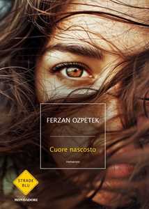 Libro Cuore nascosto Ferzan Ozpetek