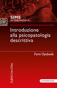 Libro SIMS. Introduzione alla psicopatologia descrittiva. Con Contenuto digitale (fornito elettronicamente) Femi Oyebode