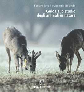 Libro Guida allo studio degli animali in natura Sandro Lovari Antonio Rolando