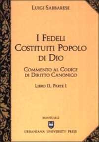 Libro Commento al codice di diritto canonico. Vol. 2/1: I fedeli costituiti popolo di Dio Luigi Sabbarese