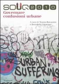 Libro Souq 2010. Governare confusioni urbane 
