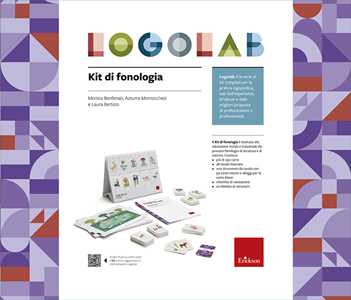 Libro Logolab. Kit di fonetica e fonologia. Con tavole illustrate. Con Carte Monica Benfenati Azzurra Morrocchesi Laura Bertolo