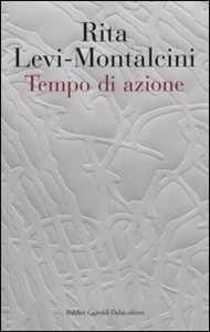 Libro Tempo di azione Rita Levi-Montalcini