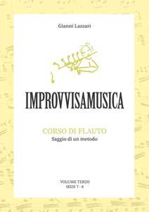 Libro «Improvvisamusica». Corso di flauto. Vol. 3 Gianni Lazzari