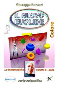 Libro Il nuovo Euclide. Versione colore Giuseppe Furnari