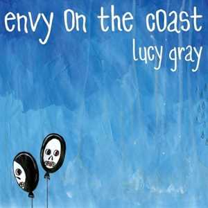 CD Lucy Gray Envy on the Coast