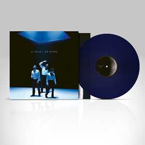 Vinile Ad Astra (LP Blu Trasparente) Il Volo