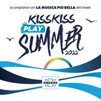 CD Kiss Kiss Play Summer 2022 