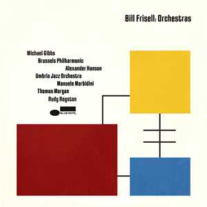 Vinile Orchestras Bill Frisell