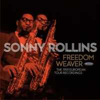 CD Freedom Weaver 1959 European Tour Rec. Sonny Rollins
