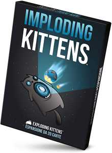 Giocattolo Exploding Kittens - Imploding Kittens. Esp. - ITA. Gioco da tavolo Asmodee