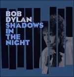 CD Shadows in the Night Bob Dylan