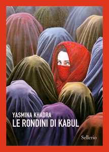 Libro Le rondini di Kabul  Yasmina Khadra