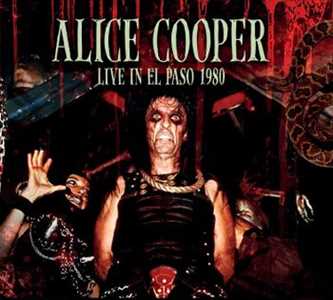 CD Live In El Paso 1980 Alice Cooper