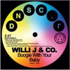 Vinile Boogie with Your Baby Willi J. and Co.