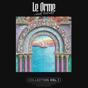 Vinile Le Orme & Friends. Collection Le Orme