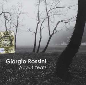 CD About Yeats Giorgio Rossini
