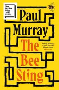 Libro in inglese The Bee Sting: Shortlisted for the Booker Prize 2023 Paul Murray