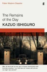 Libro in inglese The Remains of the Day: Faber Modern Classics Kazuo Ishiguro