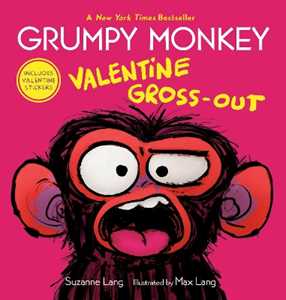 Libro in inglese Grumpy Monkey Valentine Gross-Out Suzanne Lang Max Lang