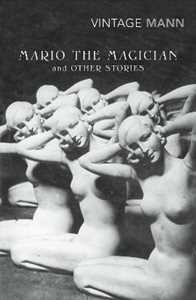 Libro in inglese Mario and the Magician: & other stories Thomas Mann