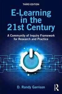 Libro in inglese E-Learning in the 21st Century: A Community of Inquiry Framework for Research and Practice D. Randy Garrison