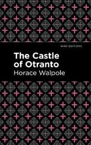 Libro in inglese The Castle of Otranto Horace Walpole