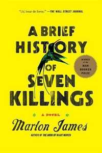 Libro in inglese A Brief History of Seven Killings: A Novel Marlon James