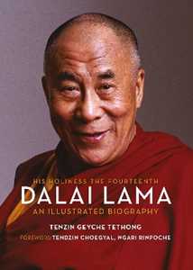 Libro in inglese His Holiness the Fourteenth Dalai Lama: An Illustrated Biography Tenzin Geyche Tethong