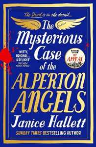 Libro in inglese The Mysterious Case of the Alperton Angels: the Instant Sunday Times Bestseller Janice Hallett