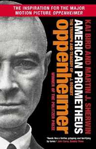 Libro in inglese American Prometheus: The Triumph and Tragedy of J. Robert Oppenheimer Kai Bird Martin J. Sherwin