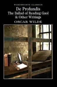 Libro in inglese De Profundis, The Ballad of Reading Gaol & Others Oscar Wilde