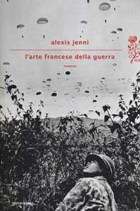 Libro L' arte francese della guerra Alexis Jenni