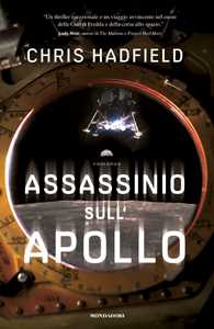 Libro Assassinio sull'Apollo Chris Hadfield