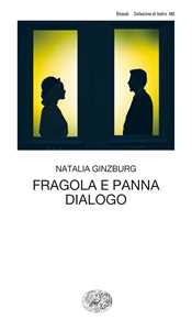 Libro Fragola e panna-Dialogo Natalia Ginzburg