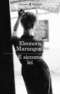 Libro E siccome lei Eleonora Marangoni