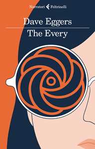 Libro The Every. Ediz. italiana Dave Eggers