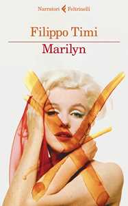 Libro Marilyn Filippo Timi