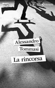 Libro La rincorsa Alessandro Tommasi