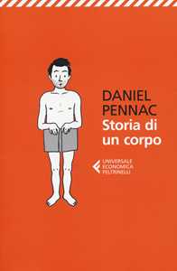 Libro Storia di un corpo Daniel Pennac