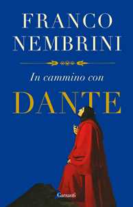 Libro In cammino con Dante Franco Nembrini