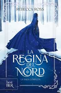 Libro La regina del Nord. La saga completa Rebecca Ross