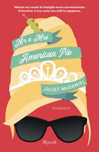 Libro Mr. e Mrs. American Pie Juliet McDaniel
