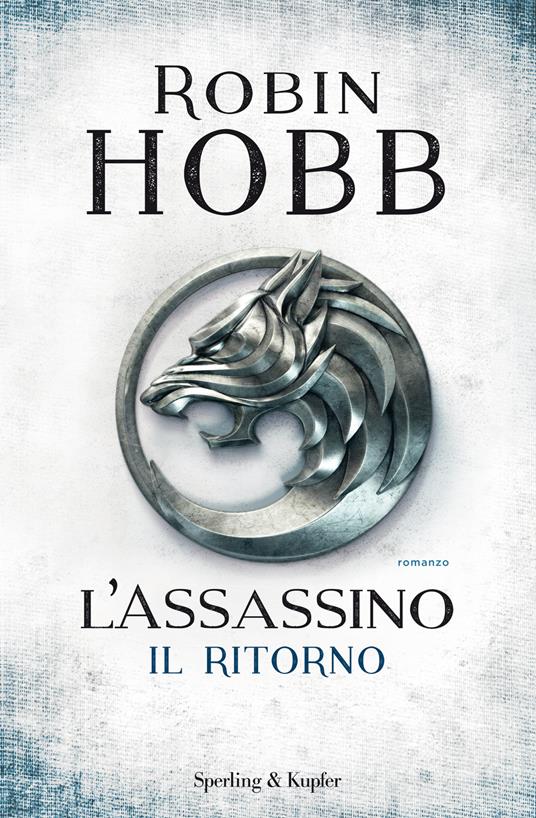 L Assassino Il Ritorno Hobb Robin Ebook Epub Con Adobe Drm Ibs