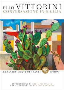 Libro Conversazione in Sicilia. Ediz. illustrata Elio Vittorini