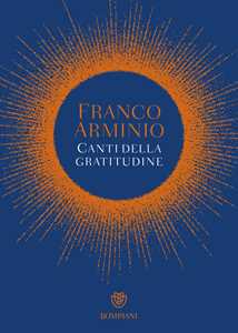 Libro Canti della gratitudine Franco Arminio