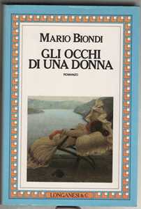 Libro Gli occhi di una donna Mario Biondi
